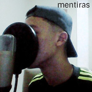 Mentiras (Explicit)