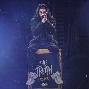 The Truth (Explicit)