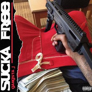 sucka free (Explicit)