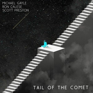 Tail of the Comet