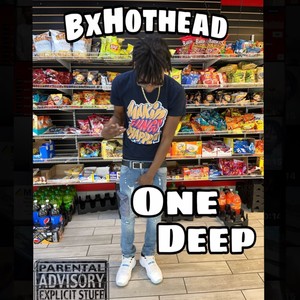 One Deep (Explicit)