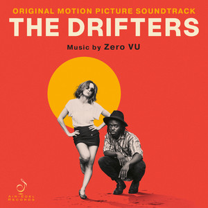 The Drifters (Original Motion Picture Soundtrack)