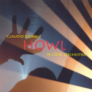 Howl[feat. Cuong Vu, Francesco Bearzatti & Giancarlo Schiaffini]