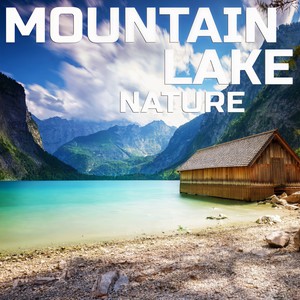 Soothing Mountain Lake Nature