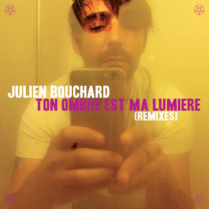 Ton ombre est ma lumière (Remixes)