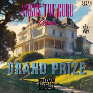 Grand Prize (feat. Skean) [Explicit]