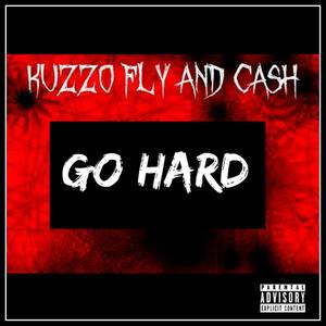 Go Hard (Explicit)