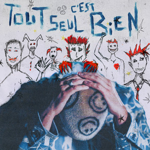 tout seul c’est bien (Explicit)