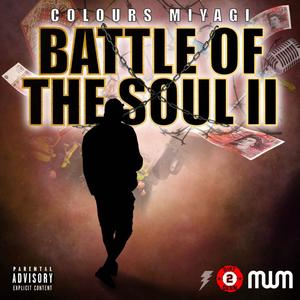 Battle Of The Soul 2 (Explicit)