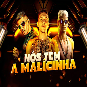 Nos Tem a Malicinha (Explicit)