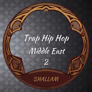 Trap Hip Hop 2 Middle East