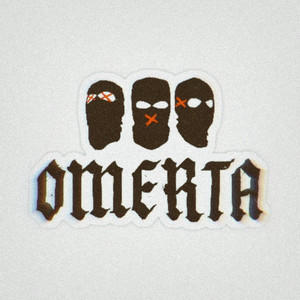 Omertà (Explicit)