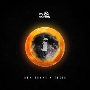 Ay , Güneş (Explicit)