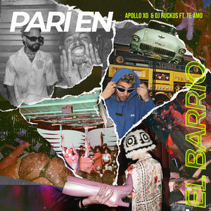 Pari en el Barrio (feat. TEAMO) [Explicit]