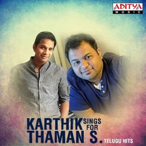 Karthik Sings for Thaman S. - Telugu Hits