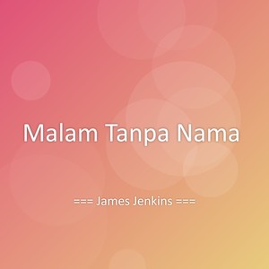 Malam Tanpa Nama