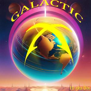 Galactic X (Explicit)