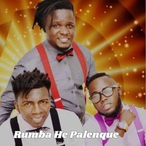 Rumba He Palenque