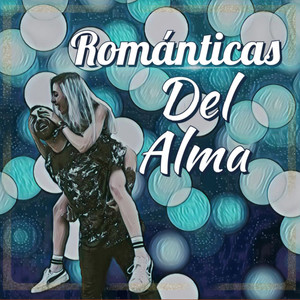 Romanticas Del Alma