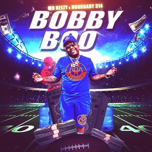 Bobby Boo (feat. Hoodbaby314) [Explicit]