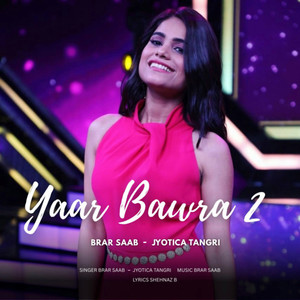 Yaar Bawra 2