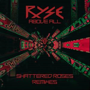 Shattered Roses Remixes