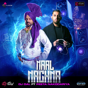 Naal Nachna(feat. Peeta Nakodariya)