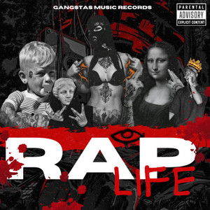 RAP LIFE (Explicit)