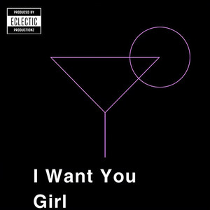 I Want You Girl (Cover)