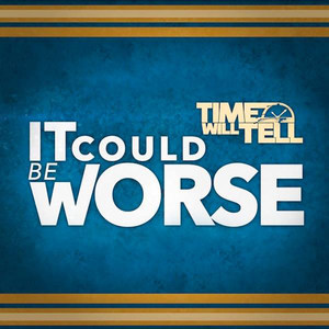 It Could Be Worse (feat. Nick Thompson)