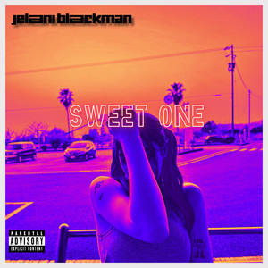Sweet One (Explicit)
