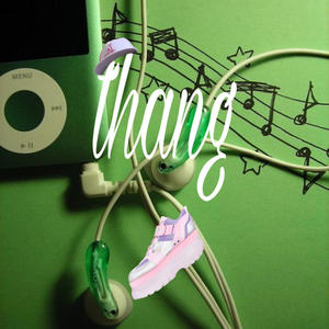 thang (feat. Fox5ive) (Explicit)