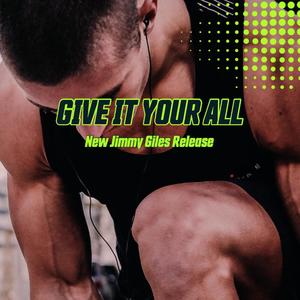 Give It Your All(feat. Michael Kyler)