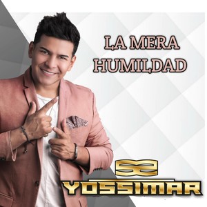 La Mera Humildad