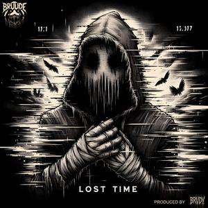 LOST TIME (Explicit)