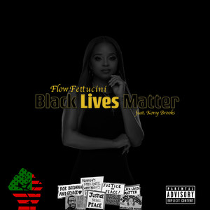 Black Lives Matter (Explicit)