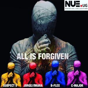 ALL IS FORGIVEN (feat. Jorge Imara, C-Major & Suspect 5) [Explicit]