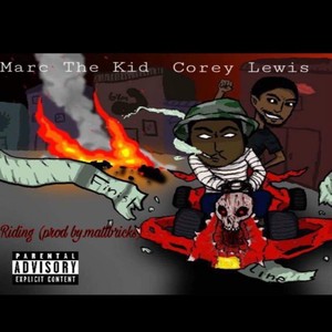 Riding (feat. Corey Lewis & Matt Bricks)