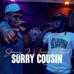 Sorry Cousin (feat. Invasion Band)