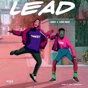 LEAD (feat. Lord praiz)