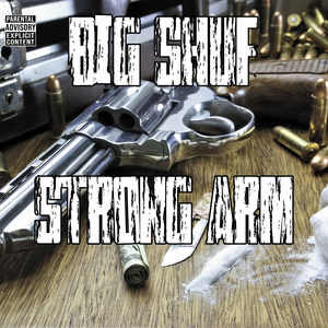 Strong Arm (Explicit)