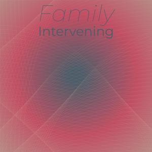 Family Intervening