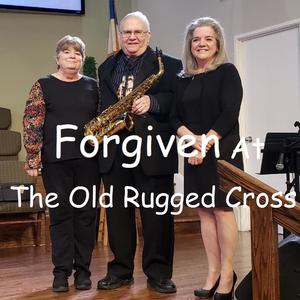 Forgiven At The Old Ruggid Cross