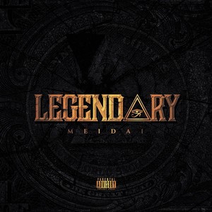 Legendary (Explicit)