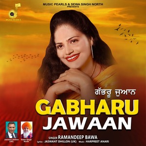 Ramandeep Bawa - GABHRU JAWAAN