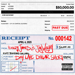 A Day Late & A Dollar Short (Remix) [Explicit]