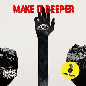 Make It Deeper