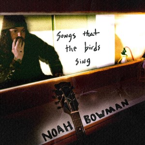 Songs That The Birds Sing (Explicit)