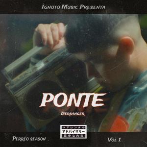 Ponte (feat. Dimelo Eme & Ignoto Music) [Explicit]