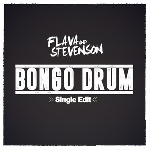 Bongo Drum (Single Edit)